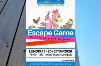 Escape Game "Mystère et poule de gomme"_Saint-Georges-d'Oléron